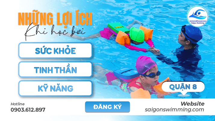 Lợi ích bơi lội khi học bơi ở Quận 8